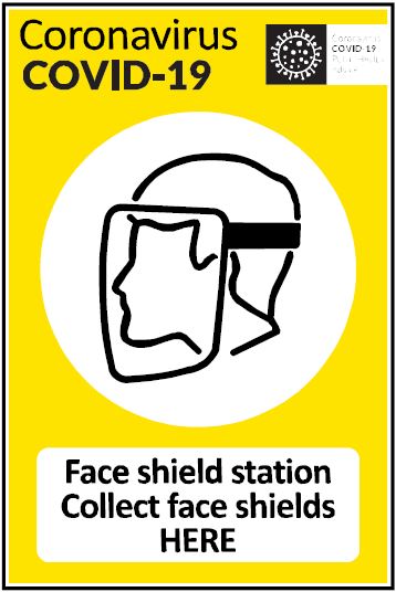 CCOV002 - Coronavirus - Covid-19 -Face shields station. Collect face shields here.