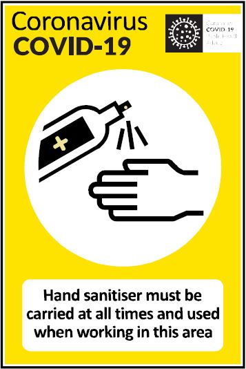 CCOV006 - Coronavirus - Covid-19 - Hand sanitiser must be carried at all times and used when working in this area