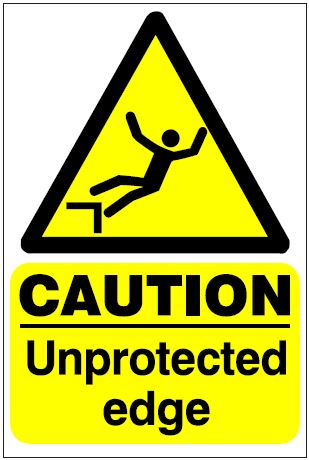 CH029 - Site Safety Sign - Hazard Signs - CAUTION Unprotected edge ...
