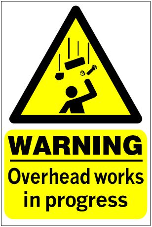 CH032 - Site Safety Sign - Hazard Signs - WARNING Overhead works in progress