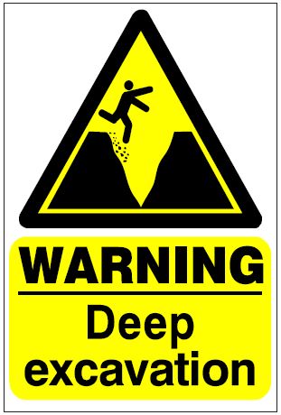 CH052 - Site Safety Sign - Hazard Signs - WARNING Deep excavation