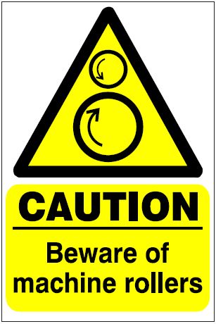 CH062 - Site Safety Sign - Hazard Signs -  CAUTION Beware of machine rollers