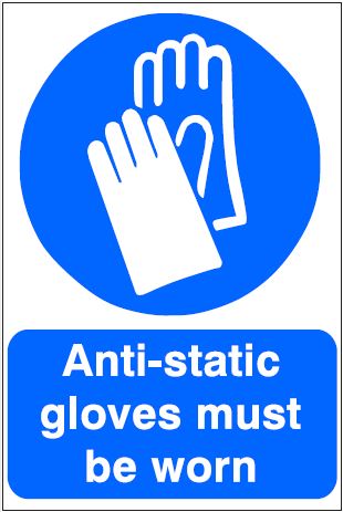 CM017 - Site Safety Sign- Mandatory - Anti-static gloves must be worn