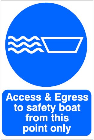 CM050 - Site Safety Sign- Mandatory - Access and Egress to safety boat from this point only