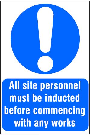 CM060 - Site Safety Sign- Mandatory - All site personnel must be inducted before commencing with any works
