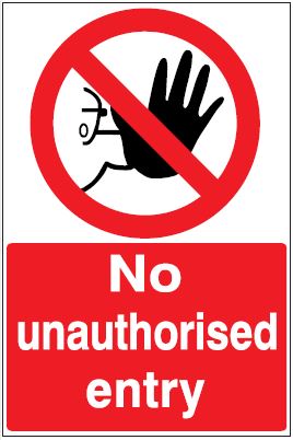 CP001 - Site Safety Sign - Prohibitory Signs - No unauthorised entry