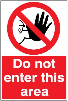 CP003 - Site Safety Sign - Prohibitory Signs - Do not enter this area