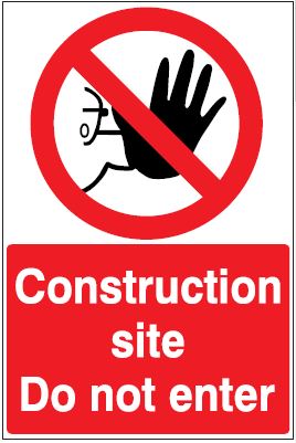 CP010 - Site Safety Sign - Prohibitory Signs - Construction site do not enter