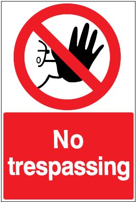 CP014 - Site Safety Sign - Prohibitory Signs - No trespassing