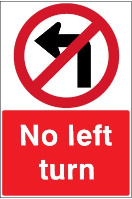 CP021 - Site Safety Sign - Prohibitory Signs - No Left turn