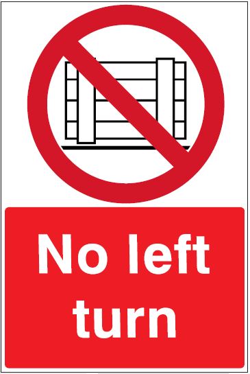 CP031 - Site Safety Sign - Prohibitory Signs - No Left Turn