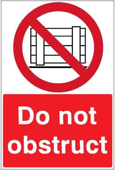 CP032 - Site Safety Sign - Prohibitory Signs - Do Not Obstruct