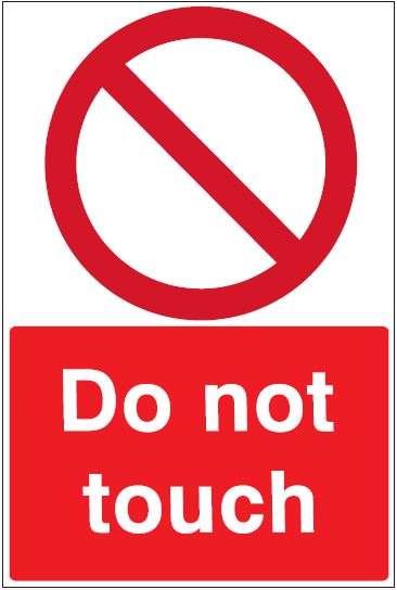 CP034 - Site Safety Sign - Prohibitory Signs - Do Not Touch