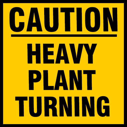 CST014 - Site Safety Sign - Site Traffic Sign - CAUTION HEAVY PLANT TURNING