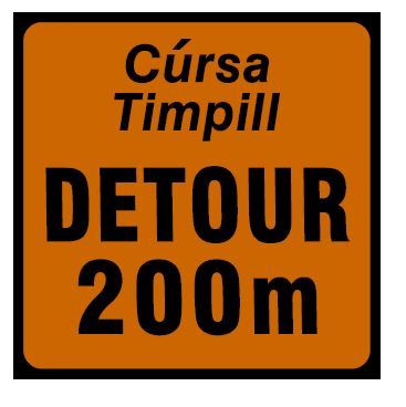 RW058 - Road Safety Sign - Detour 200m